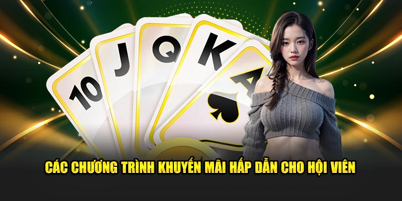 Chương trình khuyến mãi hấp dẫn cho hội viên chơi Game Bai